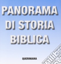 Panorama di storia biblica libro di Montjuvin Jacques; Maggioni B. (cur.)