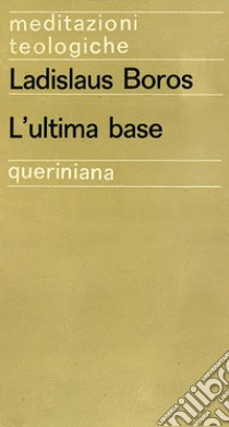 L'ultima base libro di Boros Ladislaus