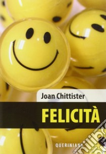 felicità libro di Chittister Joan