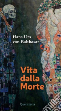 Vita dalla morte libro di Balthasar Hans Urs von