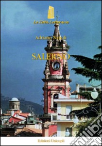 Salerno. Gli occhi di Gatto libro di Napoli Adriano