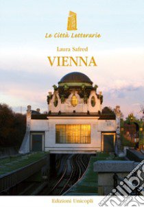 Vienna libro di Safred Laura