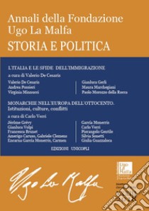 Annali della Fondazione Ugo La Malfa. Storia e politica (2018). Vol. 33 libro