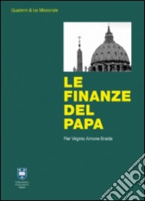 Le finanze del papa libro di Aimone Braida P. Virginio