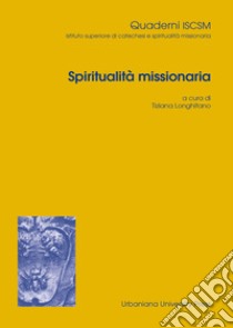 Spiritualità missionaria libro