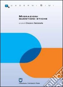 Migrazioni. Questioni etiche libro di Battistella G. (cur.)