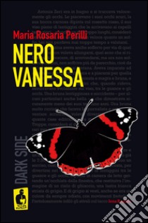 Nero Vanessa libro di Perilli Maria Rosaria