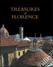 Treasures of Florence libro di Cardini Franco