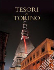 Tesori di Torino libro di Stroscia C. (cur.)