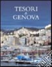 Tesori di Genova libro di Stroscia C. (cur.)