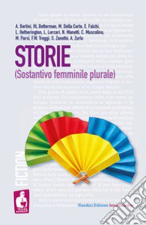 Storie (sostantivo femminile plurale) libro