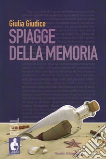 Spiagge della memoria libro di Giudice Giulia