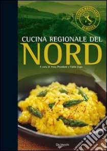 Cucina regionale del Nord libro