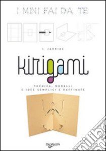 Kirigami libro di Jarrige Isabelle