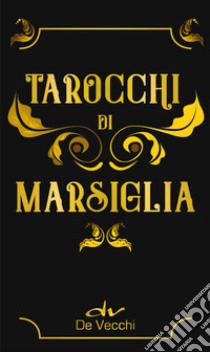 Tarocchi di Marsiglia. Mini. Con 78 Carte libro di Beni Luisa