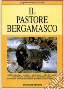 Il pastore bergamasco libro