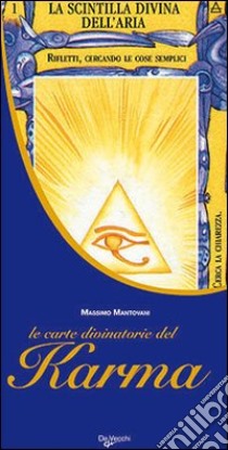 Le carte divinatorie del karma libro di Mantovani Massimo