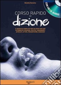 Nuovo corso di dizione. Con CD Audio libro di Ramorino Nicoletta