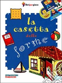 La casetta delle forme libro di Cima Lodovica