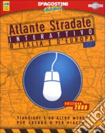 Atlante stradale d'Italia e d'Europa libro