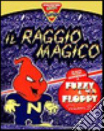 Il raggio magico. CD-ROM libro