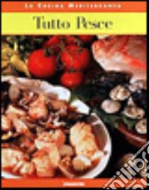 Tutto pesce libro