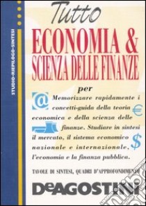 Tutto economia politica e scienza delle finanze libro di Barile Giuseppe