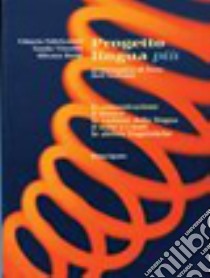 Progetto lingua. Grammatica di base dell'italiano. Per la Scuola media libro di Fabricatore Vittorio, Visconti Vanda