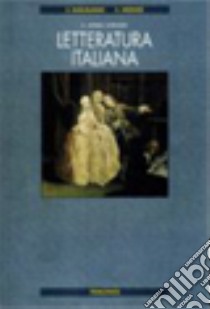 Letteratura italiana. Per il triennio libro di Guglielmino Salvatore; Grosser Hermann