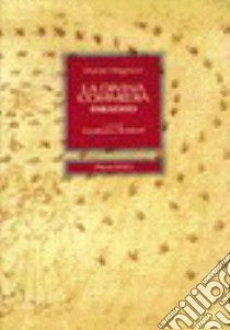 La Divina Commedia. Paradiso. Con CD-ROM. Con espansione online libro di Alighieri Dante