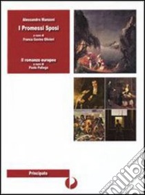 I promessi sposi. Con e-book. Con espansione online libro di Manzoni Alessandro