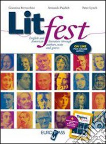 Litfest-Themes & links. English and american literature through authors; tests and genres. Per le Scuole superiori. Con espansione online libro di PERRUCCHINI GIANNINA - PAJALICH ARMANDO - LYNCH PETER