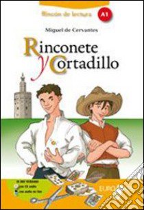 Rinconete y cortadillo. Livello A1. Con espansione online libro di Cadelli E.