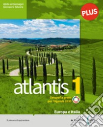 Atlantis Plus. Con Cartografia, Quaderno delle competenze, Le Regioni Italiane, Raccoglitore Studiafacile. Per la Scuola media. Con e-book. Con espansione online. Vol. 1 libro di Ardemagni Alida; Silvera Giovanni