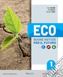 ECO 1 libro di CALVINO F - POLETTI R - TORRI M