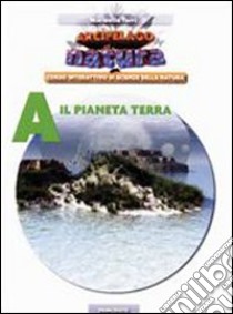 Arcipelago natura. Vol. A-C. Per le Scuole superiori. Con 2 DVD-ROM. Con espansione online libro di Torri Marinella