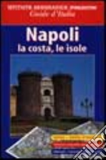 Napoli, la costa, le isole libro