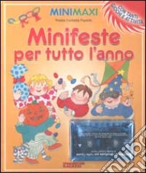 Minifeste per tutto l'anno. Con audiocassetta libro di Corbella Paciotti Rosita