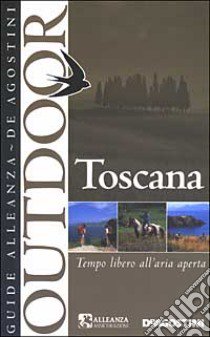 Toscana libro di Marcarini A. (cur.)