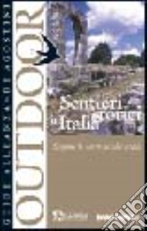 Sentieri storici in Italia libro