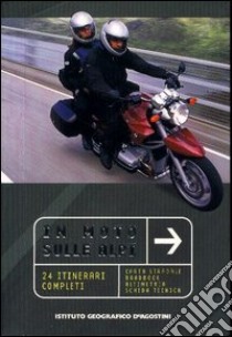 In moto sulle Alpi libro