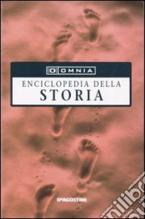 Omnia. Enciclopedia della storia libro