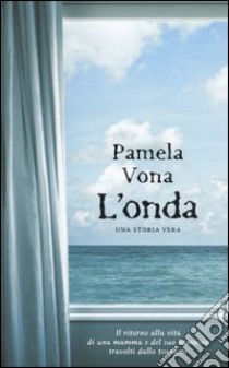 L'onda libro di Vona Pamela