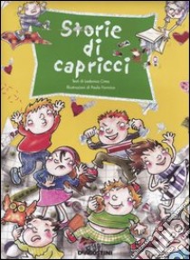 Storie di capricci libro di Cima Lodovica - Formica Paola