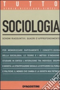 Tutto sociologia libro di De Martis Lucia