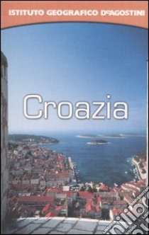 Croazia. Con atlante stradale tascabile 1:800 000 libro