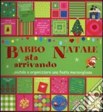 Babbo Natale sta arrivando! Libro pop-up libro