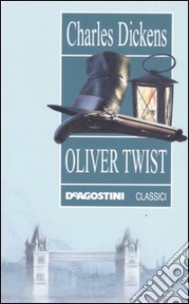 Oliver Twist libro di Dickens Charles