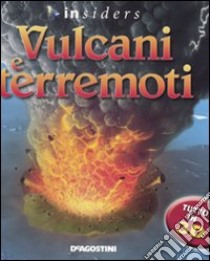 Vulcani e terremoti. Ediz. illustrata libro di Rubin Ken