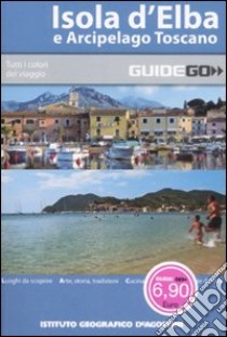 Isola d'Elba e arcipelago toscano libro